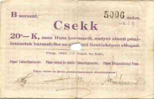 Pápa 1919. "Pápai csekk" 10K (2x), 20K (2x) lyukasztással érvénytelenítve T:III-,III-/IV