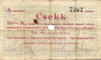 Pápa 1919. "Pápai csekk" 10K (2x), 20K (2x) lyukasztással érvénytelenítve T:III-,III-/IV