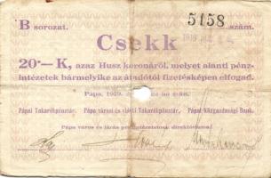 Pápa 1919. "Pápai csekk" 10K (2x), 20K (2x) lyukasztással érvénytelenítve T:III-,III-/IV