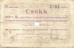 Pápa 1919. "Pápai csekk" 10K (2x), 20K (2x) lyukasztással érvénytelenítve T:III-,III-/IV