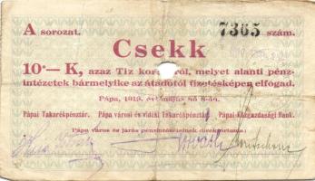 Pápa 1919. "Pápai csekk" 10K (2x), 20K (2x) lyukasztással érvénytelenítve T:III-,III-/IV