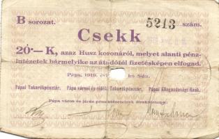 Pápa 1919. "Pápai csekk" 10K (2x), 20K (2x) lyukasztással érvénytelenítve T:III-,III-/IV