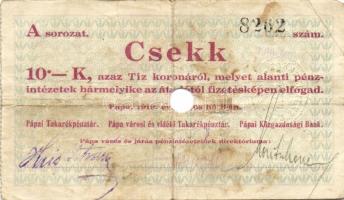 Pápa 1919. "Pápai csekk" 10K (2x), 20K (2x) lyukasztással érvénytelenítve T:III-,III-/IV