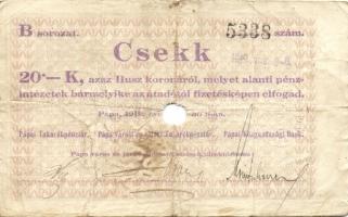 Pápa 1919. "Pápai csekk" 10K (2x), 20K (2x) lyukasztással érvénytelenítve T:III-,III-/IV