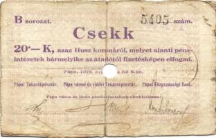 Pápa 1919. "Pápai csekk" 10K (2x), 20K (2x) lyukasztással érvénytelenítve T:III-,III-/IV