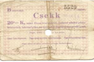 Pápa 1919. "Pápai csekk" 10K (2x), 20K (2x) lyukasztással érvénytelenítve T:III-,III-/IV