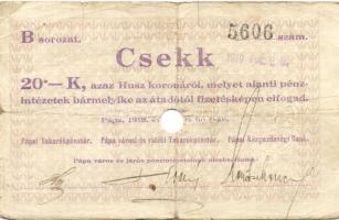 Pápa 1919. "Pápai csekk" 10K (2x), 20K (2x) lyukasztással érvénytelenítve T:III-,III-/IV