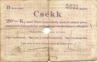 Pápa 1919. "Pápai csekk" 10K (2x), 20K (2x) lyukasztással érvénytelenítve T:III-,III-/IV