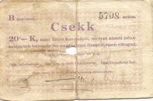 Pápa 1919. "Pápai csekk" 10K (2x), 20K (2x) lyukasztással érvénytelenítve T:III-,III-/IV