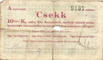 Pápa 1919. "Pápai csekk" 10K (2x), 20K (2x) lyukasztással érvénytelenítve T:III-,III-/IV