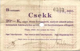 Pápa 1919. "Pápai csekk" 10K (2x), 20K (2x) lyukasztással érvénytelenítve T:III-,III-/IV