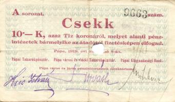 Pápa 1919. "Pápai csekk" 10K (3x), 20K (2x) lyukasztással érvénytelenítve T:III-,III-/IV
