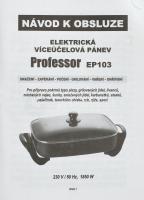 Professor EP103 Elektromos serpenyő - olajban sütésre, grillezésre, roston sütésre, tészta sütésre, ...