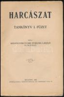 Szentgyörgyvári Stirling László: Harcásztat tankönyv I. Bp., 1925. Apostol ny. Kiadói papírkötésben