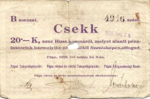Pápa 1919. "Pápai csekk" 20K (2x) erős elő- és hátlapi elcsúszásokkal, lyukasztással érvénytelenítve T:III-,III-/IV