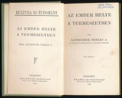 Lennhossék Mihály: Az ember helye. Kultura és Tudomány. Bp., 1915, Franklin. Kiadói egészvászon-köté...