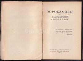 Dopolavoro az olasz szabadidő mozgalom. Bp., én. (cca 1938), Budapest Székesfőváros Iskolánkívüli Né...