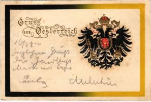 1900 Gruss aus Österreich / Austrian coat of arms. Emb. litho (fl)