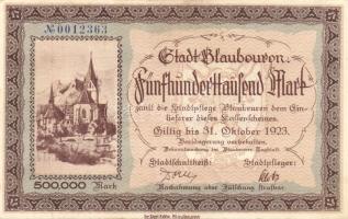 Német Birodalom/Weimari Köztársaság/ Blaubeuren 1923.10.31. 500.000M T:II