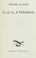 Tarján Vilmos: (t.v.)-től a Tarjánig. Bp.,[1937],R.V.,(Pápai Ernő-ny.), 204+2 p. Kiadói aranyozott egészbőr-kötés, kis sérüléssel Tarján Vilmos (1881-1947) újságíró, színházigazgató. I. világháborúban haditudósító. A rendőrségi riport egyik legsikeresebb művelője volt a magyar sajtóban. 1920-tól 1936-ig a New York Kávéház Rt. igazgatója volt.