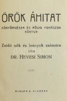 Hevesi Simon: Örök áhítat. Bp., Eisler G. Bp., cca 1930. Sérült egészvászon kötésben