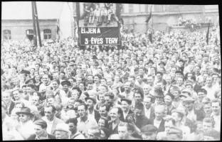 cca 1948 A ,,3 éves terv" megvalósítását népszerűsítő propaganda felvételek, 4 db NEGATÍV Kotny...