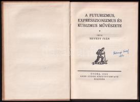 Hevesy Iván: A futurizmus, expresszionizmus és kubizmus művészete. Egészoldalas és szövegközti illus...