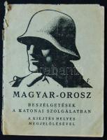 1942 Magyar-orosz beszélgetések katonai szolgálatban II. vh. katonai szótár (hátlap sérült)