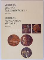 L. Kovásznai Viktória: Modern Magyar Éremművészet I. 1896-1975. Magyar Nemzeti Galéria, 1993. Újszerű állapotban.