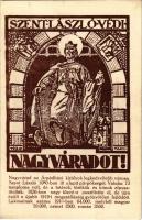 Nagyvárad, Oradea; Szent László védi Nagyváradot! / Hungarian irredenta propaganda, Ladislaus I of Hungary s: Tary