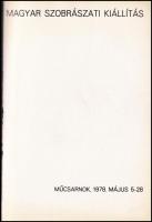 2 db magyar szobrászati kiállítási katalógus: A Magyar Képző. és Iparművészek Szövetségének kiállítá...