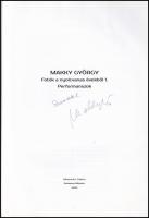 Makky György. Fotók a nyolcvanas évekből I. Performanszok. Makky György által dedikált! Bp.-Miskolc,...