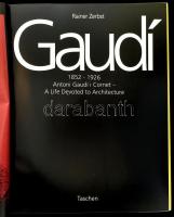 Rainer Zerbst: Antoni Gaudi. 1852-1926. Antoni Gaudi í Cornet - A Life Devoted to Architecture. Ango...