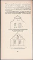 Barabás Jenő-Gilyén Sándor: Vezérfonal népi építészetünk kutatásához. Bp., 1979, Műszaki. Kiadói egé...