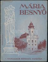 1939 Máriabesnyő kegyhely, ismertető füzet zarándokok számára, Bp., Kapucinus Rendház, 16 p., kissé sérült tűzött papírkötésben