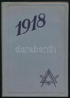 1918 Szabadkőműves almanach, szerk. és kiadják: Wilczek Gusztáv és Singer Arthur, 170p