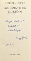 Lengyel József: Az őszinteség lépcsőin. Bp., 1974, Magvető, 451+2 p. Kiadói egészvászon-kötés, kiadó...