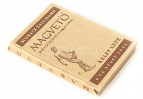 Magvető. A magyar irodalom élő könyve. Összegyűjtötte: Móricz Zsigmond. A szerző, Móricz Zsigmond (1...