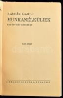 Kassák Lajos: Marika, énekelj! Bp., [1930], Pantheon. 318+1 p. Első kiadás. A boríték Kassák Lajos m...