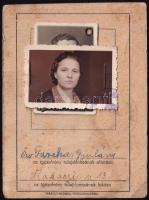 1945 Pestszentlőrinc, özv. Fazekas Gyuláné részére kiállított fényképes igazolvány + férje igazolványképe