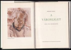 Pereházy Károly: A városliget. Bp., 1978, Képzőművészeti Alap. Diósy Antal akvarelljeivel és fekete-...