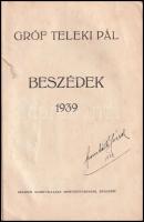 Gróf Teleki Pál: Beszédek 1939. Bp., Stádium. Kiadói papírkötés, gerince sérült, címlapon tulajdonos...