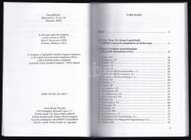 A tengerentúli emigráns magyar katolikus egyházi közösségek története Észak- és Dél-Amerikában, vala...