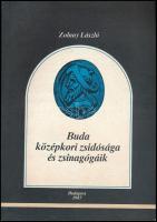 Zolnay László: Buda középkori zsidósága és zsinagógáik. Bp., 1987, BTM. Kiadói papírkötésben, jó állapotban.