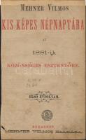 NAPTÁRBÉLYEGEK 1881-1884 4db naptárelőlap, az egyik szignettával, 2db naptárbélyeggel és 1db kiadóhivatali bélyegzéssel