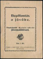 1933 Rozsnyó, Bepillantás a jövőbe, tisztelendő Rafols nővér jövendölései, 30p