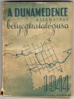Könyv 1944 A Dunamedence államainak bélyegkatalógusa