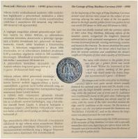 2008. 1Ft-100Ft (7xklf) "Reneszánsz emlékév" forgalmi sor szettben + Mátyás denár Ag fantá...