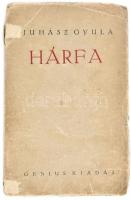 Juhász Gyula: Hárfa. Bp., [1929], Genius, 188 p. Első kiadás. Kiadói papírkötés, sérült, kissé foltos, kopott borítóval, hiányos gerinccel.