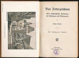 Gruber, Arthur: Das Federzeichen. Eine leichtfassliche Anleitung für Anfänger und Dilettanten. Raven...